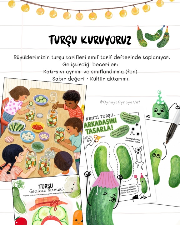Turşu Kuruyoruz — büyüklerin turşu tarifleri sınıf tarif defterinde; katı-sıvı ayrımı, sabır değeri, kültür aktarımı